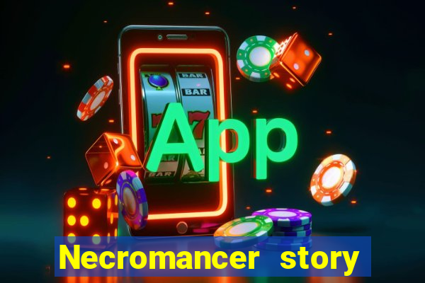 Necromancer story mod apk (unlimited skill points and gems)